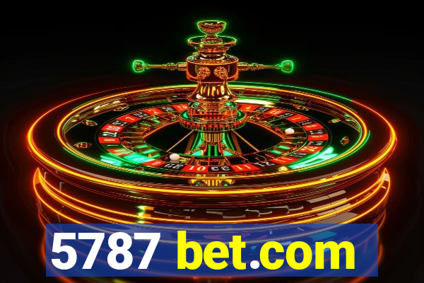 5787 bet.com